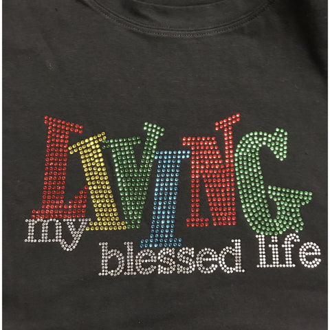“Living My Blessed Life”